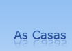 As Casas